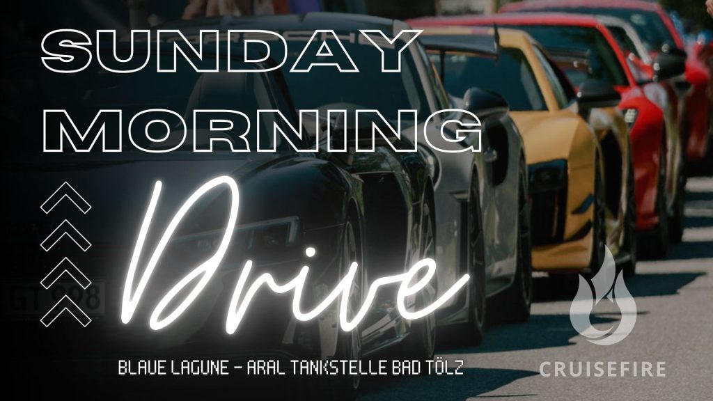 Cruisefire Sportwagentour Sunday Morning Drive